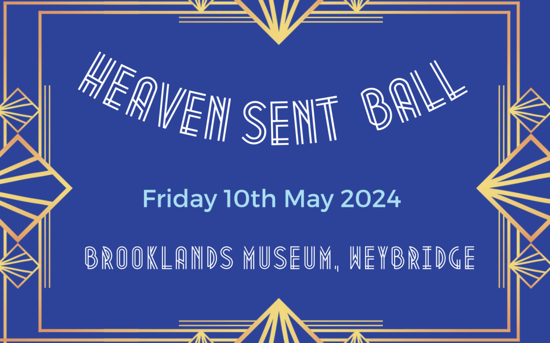 Heaven Sent Ball, 10th May 2024